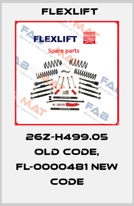 26Z-H499.05 old code, FL-0000481 new code Flexlift