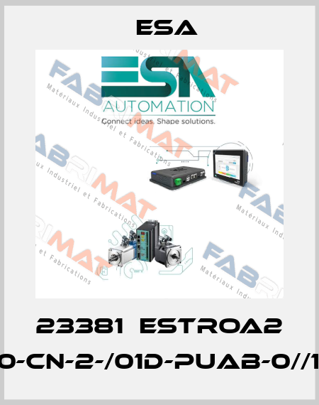 23381  ESTROA2 S-02-03-00-CN-2-/01D-PUAB-0//1-04E-//T//// Esa