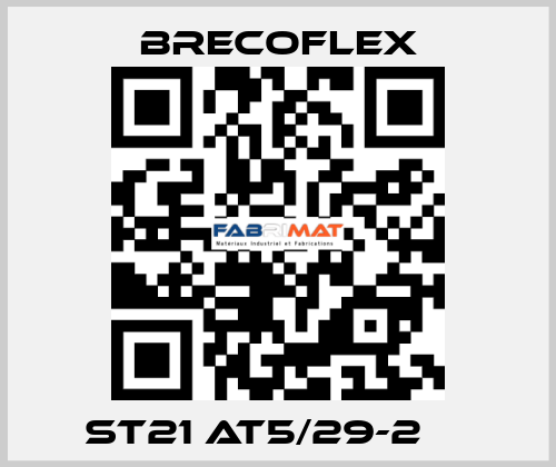  ST21 AT5/29-2 	  Brecoflex