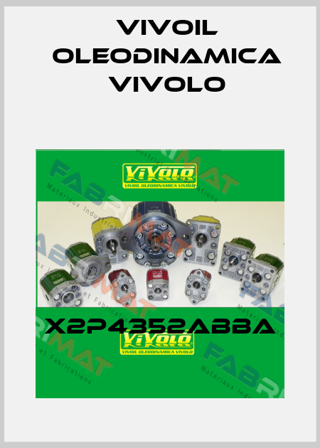 X2P4352ABBA Vivoil Oleodinamica Vivolo