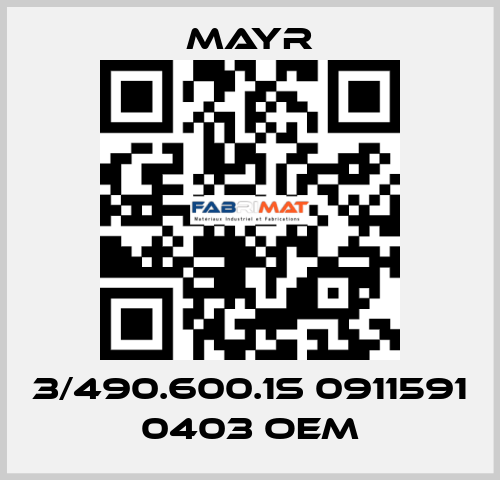 3/490.600.1S 0911591 0403 OEM Mayr