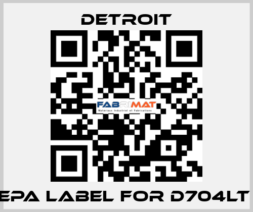 Epa label for D704LT  Detroit