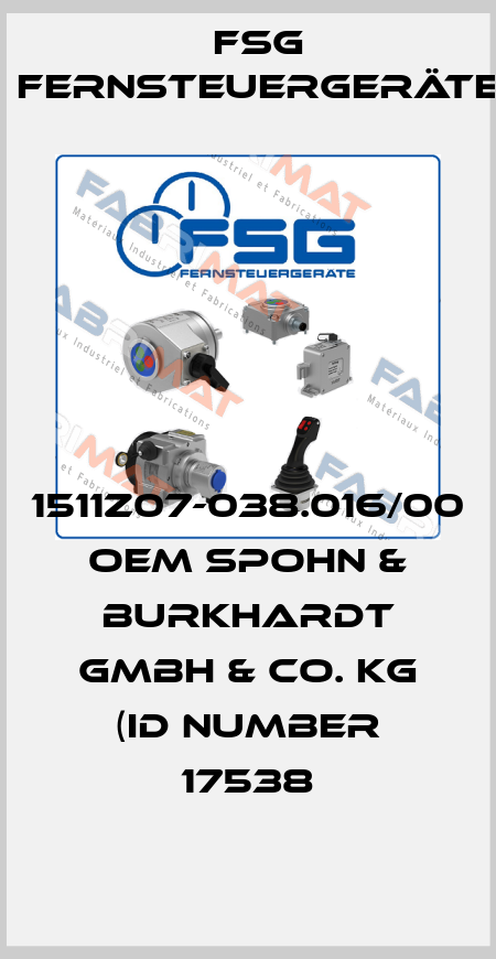 1511Z07-038.016/00 OEM Spohn & Burkhardt GmbH & Co. KG (ID number 17538 FSG Fernsteuergeräte