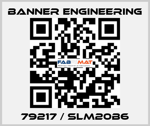 79217 / SLM20B6 Banner Engineering
