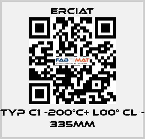 TYP C1 -200°C+ l00° CL - 335MM ERCIAT