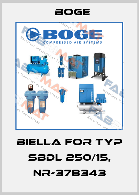 Biella for Typ SBDL 250/15, NR-378343 Boge