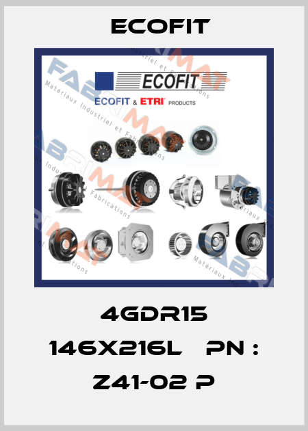 4GDR15 146x216L   PN : Z41-02 p Ecofit