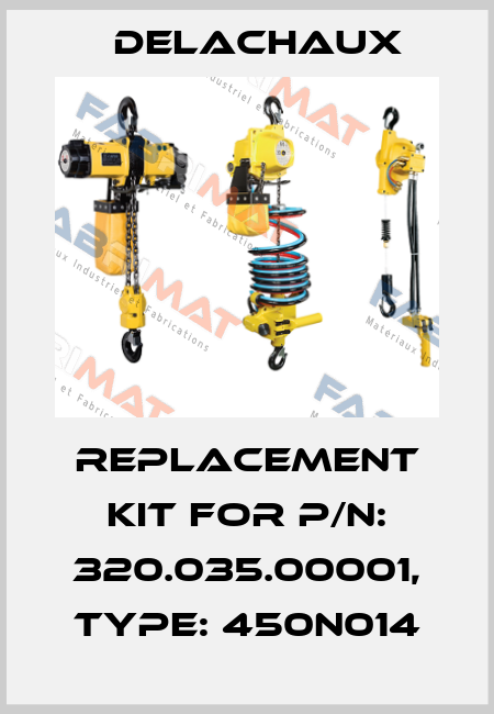 replacement kit for P/N: 320.035.00001, Type: 450N014 Delachaux