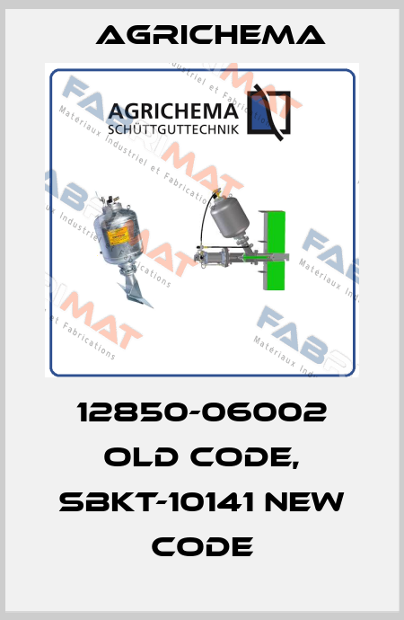 12850-06002 old code, SBKT-10141 new code Agrichema