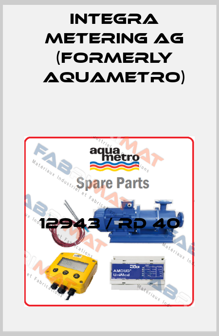 12943 / RD 40 Integra Metering AG (formerly Aquametro)