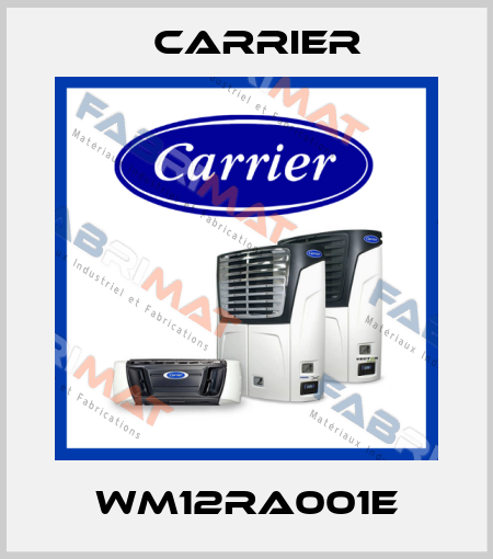 WM12RA001E Carrier