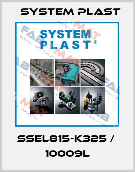 SSEL815-K325 /  10009L System Plast