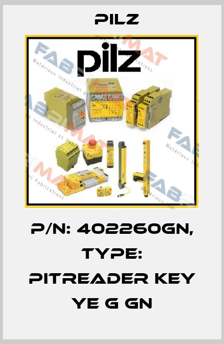 p/n: 402260GN, Type: PITreader key ye g gn Pilz