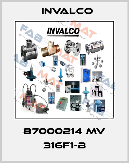 87000214 MV 316F1-B Invalco