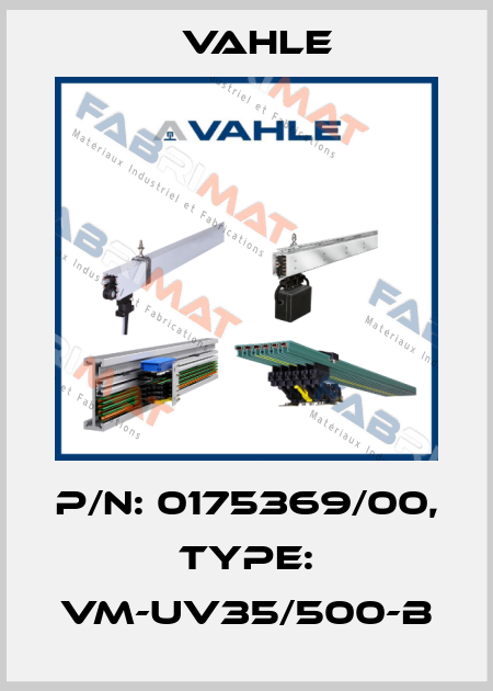 P/n: 0175369/00, Type: VM-UV35/500-B Vahle