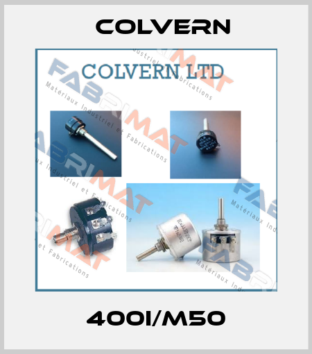 400I/M50 Colvern