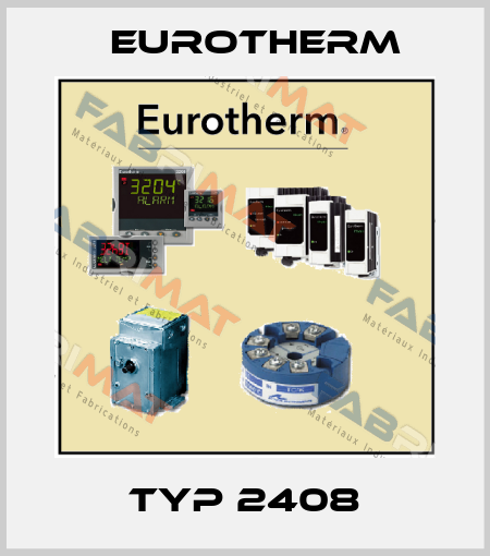 TYP 2408 Eurotherm