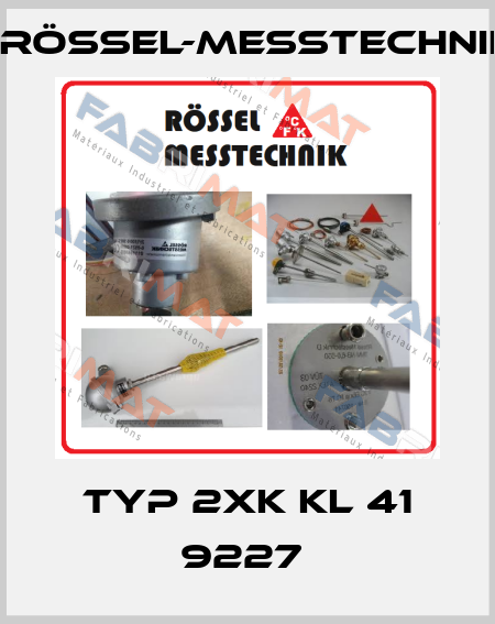 Typ 2xK KL 41 9227  Rössel-Messtechnik