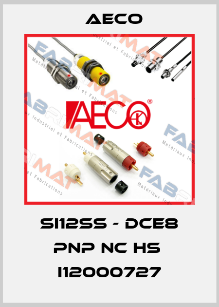 SI12SS - DCE8 PNP NC HS  I12000727 Aeco