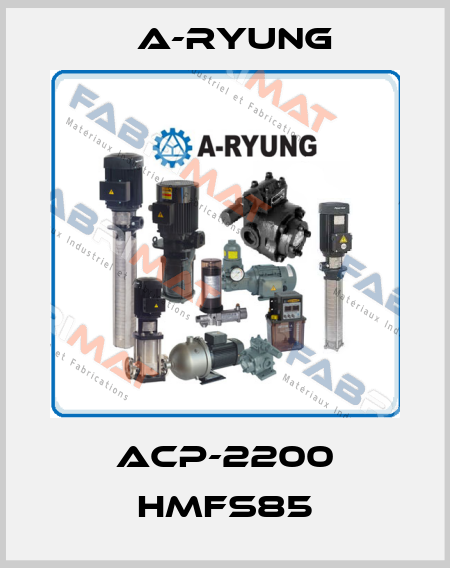 ACP-2200 HMFS85 A-Ryung