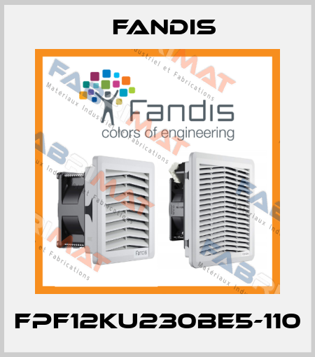 FPF12KU230BE5-110 Fandis