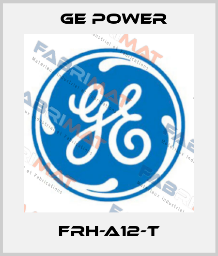 FRH-A12-T GE Power