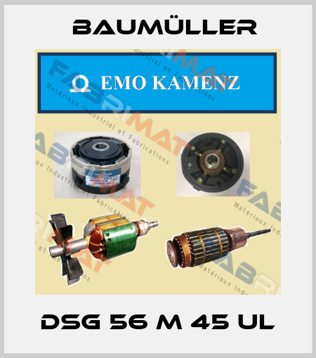DSG 56 M 45 UL Baumüller