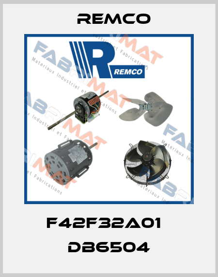 F42F32A01   DB6504 Remco