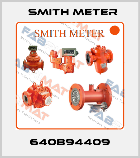 640894409 Smith Meter