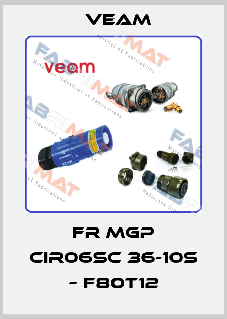 FR MGP CIR06SC 36-10S – F80T12 Veam