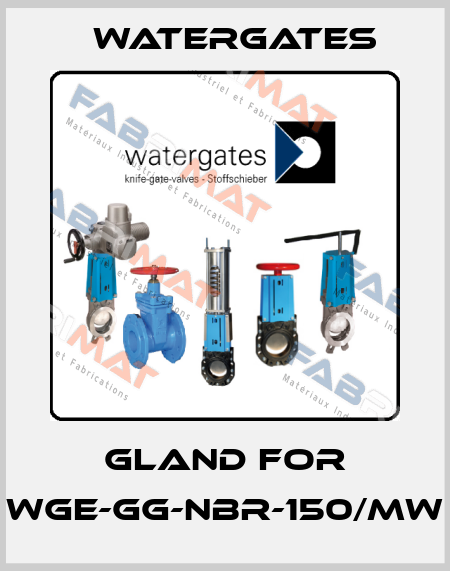 Gland for WGE-GG-NBR-150/MW Watergates