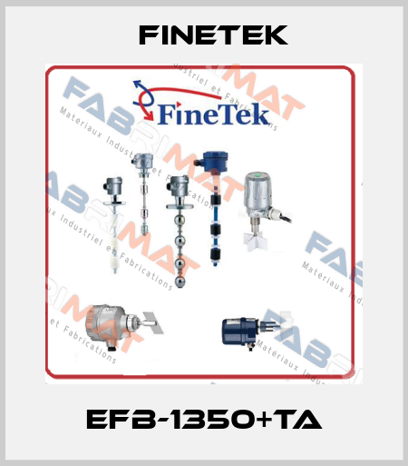 EFB-1350+TA Finetek