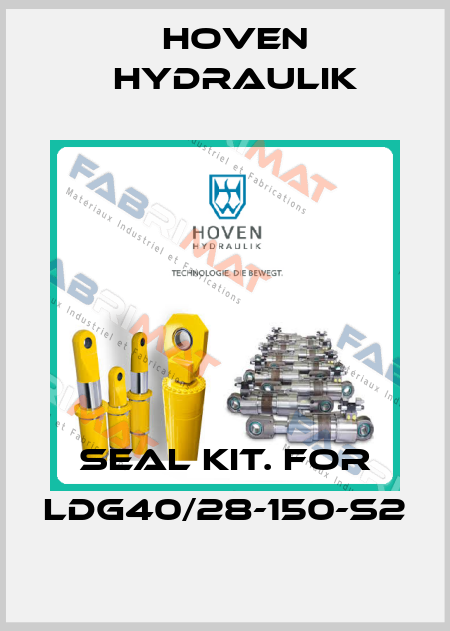 seal kit. for LDG40/28-150-S2 Hoven Hydraulik