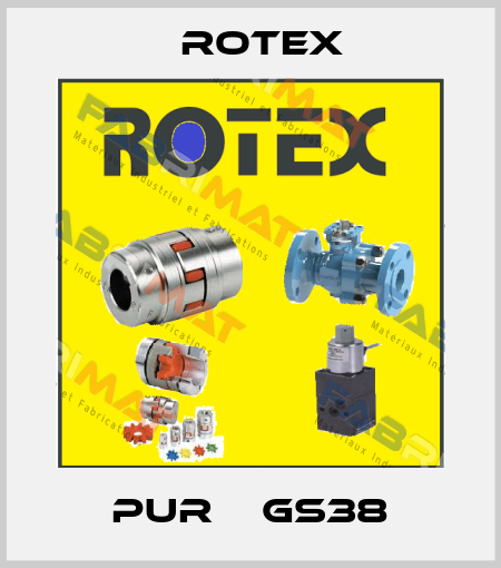 PUR    GS38 Rotex
