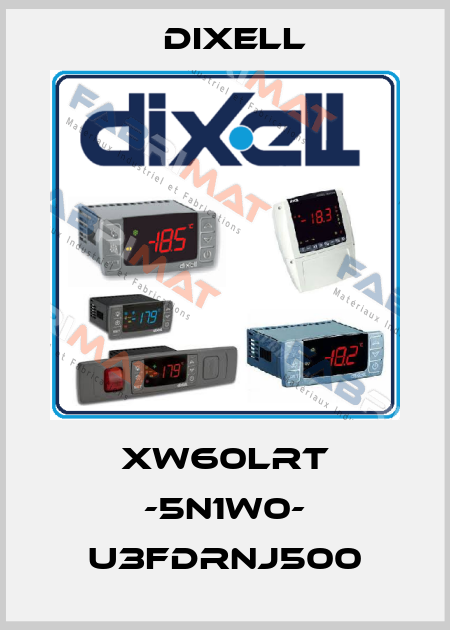 XW60LRT -5N1W0- U3FDRNJ500 Dixell