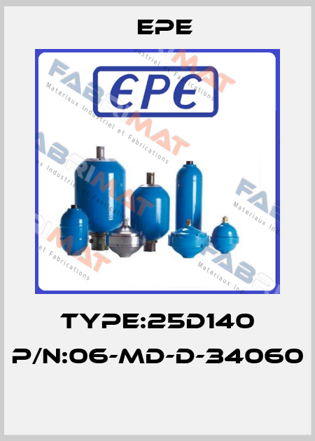 TYPE:25D140 P/N:06-MD-D-34060  Epe