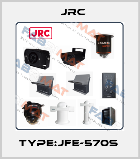 TYPE:JFE-570S  Jrc