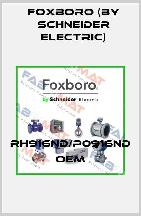 RH916ND/P0916ND OEM Foxboro (by Schneider Electric)