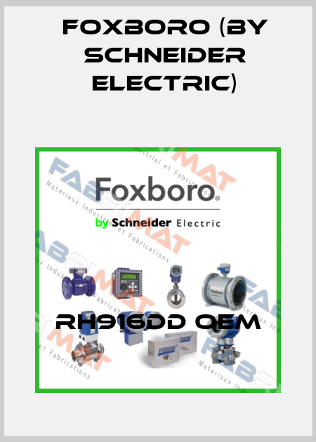 RH916DD OEM Foxboro (by Schneider Electric)