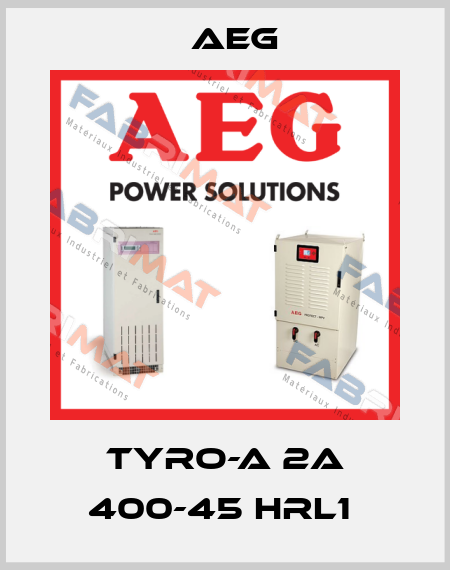 TYRO-A 2A 400-45 HRL1  AEG