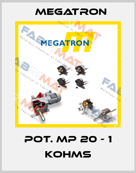 POT. MP 20 - 1 KOHMS Megatron