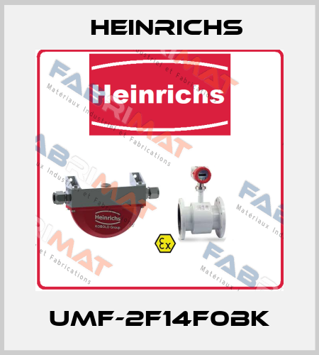 UMF-2F14F0BK Heinrichs
