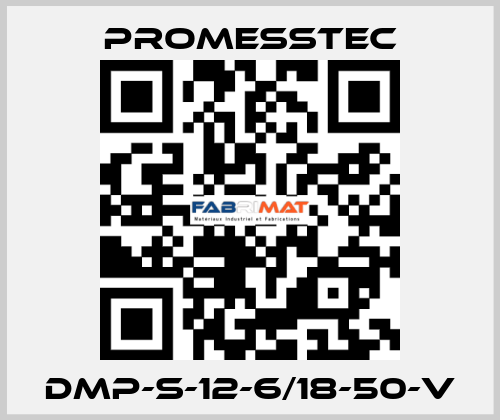 DMP-S-12-6/18-50-V Promesstec