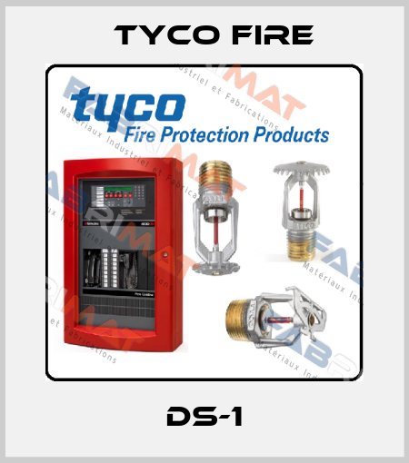 DS-1 Tyco Fire