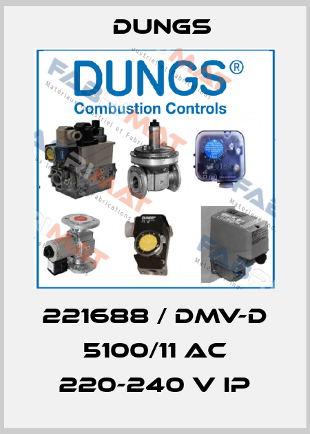 221688 / DMV-D 5100/11 AC 220-240 V IP Dungs