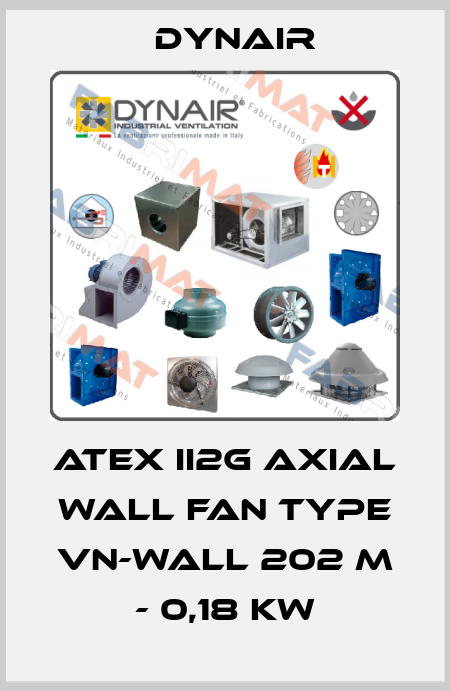 Atex II2G Axial wall fan type VN-Wall 202 M - 0,18 kW Dynair