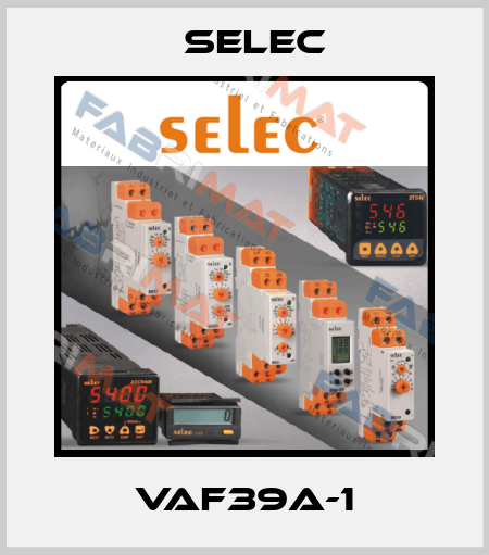 VAF39A-1 Selec