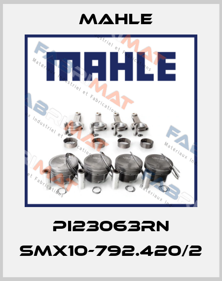 PI23063RN SMX10-792.420/2 MAHLE