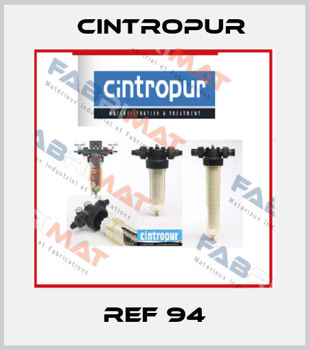 REF 94 Cintropur