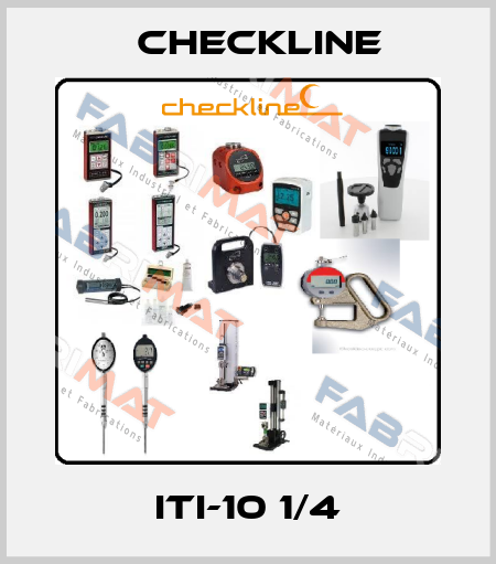 ITI-10 1/4 Checkline